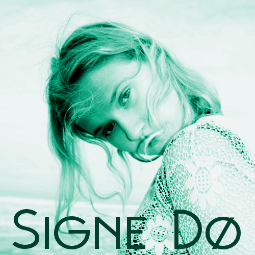 A woman with the text "Signe Dø". Photo.