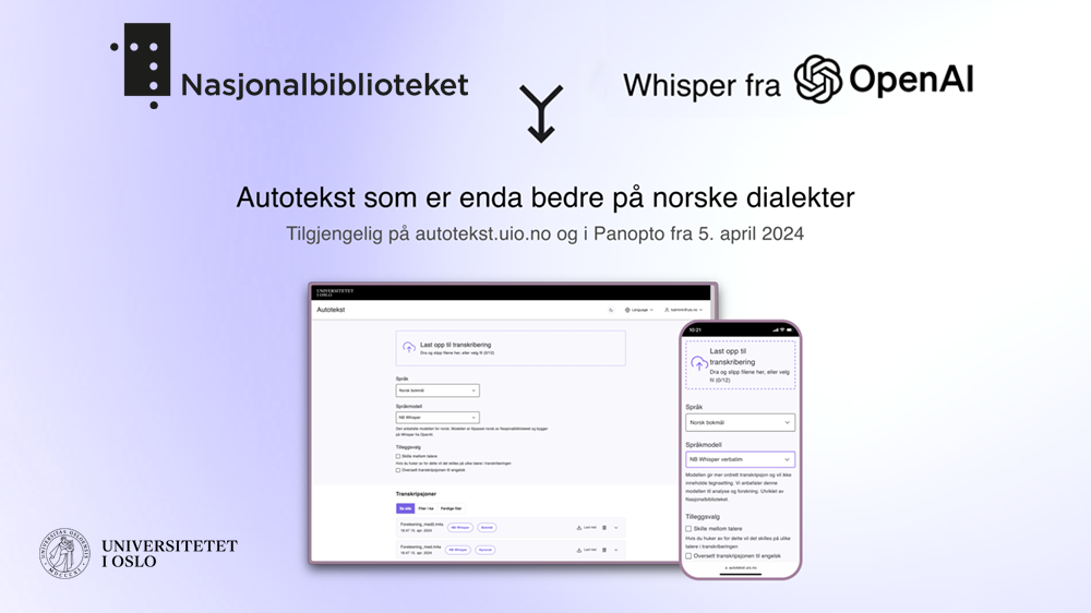 Skjermbilde av Autotekst på skjerm og mobil, med teksten Nasjonalbiblioteket + Whisper fra OpenAI = Autotekst som er enda bedre på norske dialekter